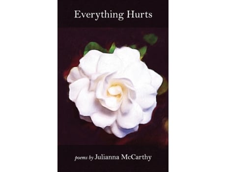 Livro Everything Hurts Julianna McCarthy (Inglês)