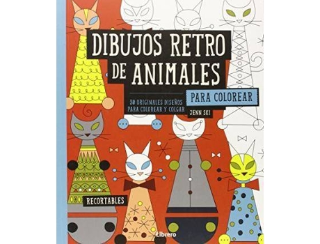 Livro Dibujos Retro De Animales Para Colorear : 30 Originales Diseños Para Colorear Y Colgar de Jean Ski (Espanhol)