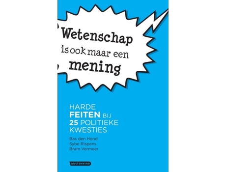 Livro Wetenschap Is Ook Maar Een Mening De Bas Den Hond (inglês)
