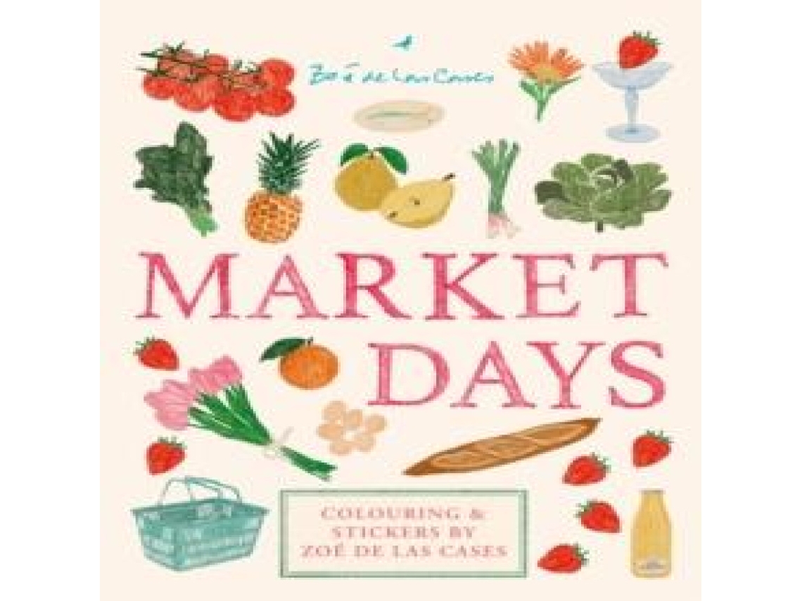 Livro Market Days de Zoe de Las Cases (Inglês)