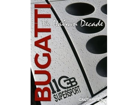 Livro Bugatti de Gautam Sen (Inglês - Capa Dura)