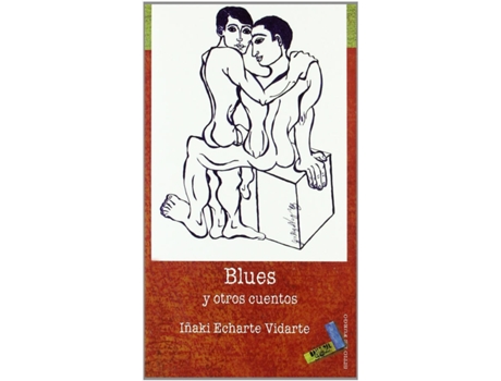 Livro Blues Y Otros Cuentos de Iñaki Echarte Vidarte (Espanhol)