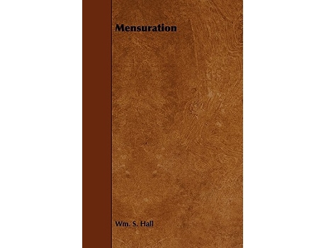Livro Mensuration de Wm S Hall (Inglês)
