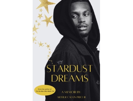 Livro Stardust Dreams De Price, Arthur Et Al. (inglês)