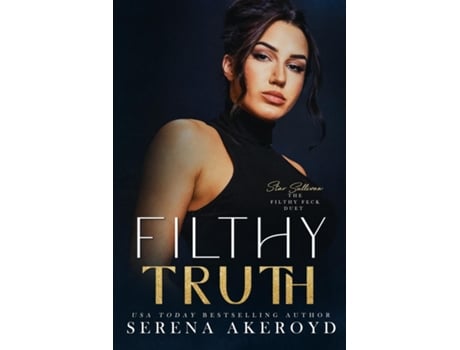 Livro Filthy Truth (Five Points Mob Collection Mafia Romance de Serena Akeroyd (Inglês)