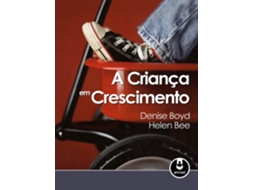 Livro A Criança em Crescimento de Denise Boyd (Português do Brasil - Capa Dura)