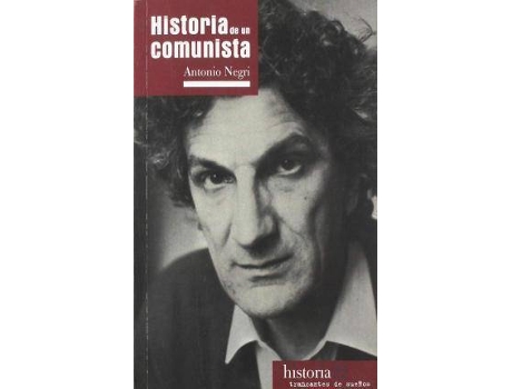 Livro Historia De Un Comunista de Antonio Negri (Espanhol)