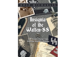Livro Insignia of the Waffen-SS Cuff Titles, Collar Tabs, Shoulder Boards and Badges de Rolf Michaelis (Inglês - Capa Dura)