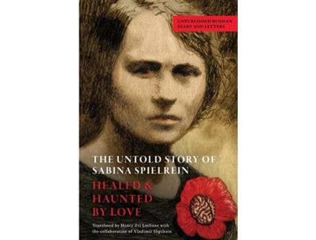Livro The Untold Story of Sabina Spielrein Unpublished Russian Diary and Letters de Henry Zvi Lothane (Inglês)