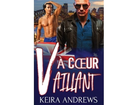 Livro À cœur vaillant de Keira Andrews (Inglês)