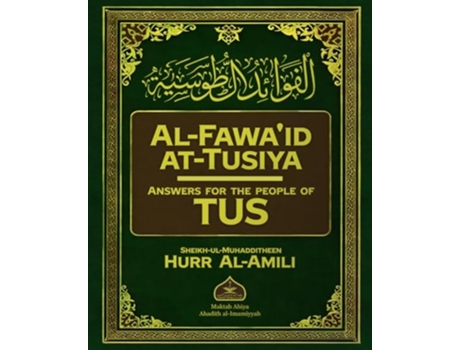 Livro Al-Fawaid at-Tusiya de Sh Hurr Al-Amili (Inglês)