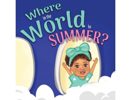 Livro Where in the World is Summer de Shanley Simpson (Inglês)