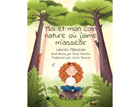 Livro Moi et mon coin nature ou jaime masseoir de Lauren MacLean (Francês)