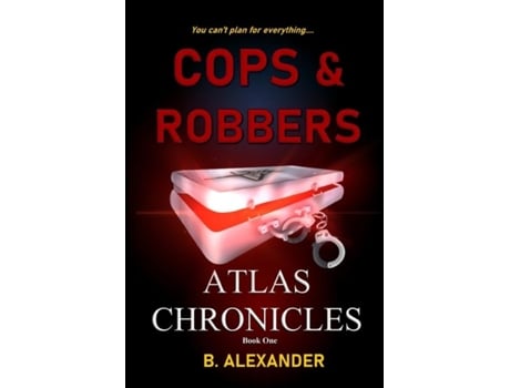 Livro Atlas Chronicles Cops Amp Robbers De B Alexander (inglês)