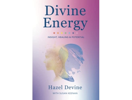 Livro Divine Energy Insight Healing Potential de Hazel Devine (Inglês)