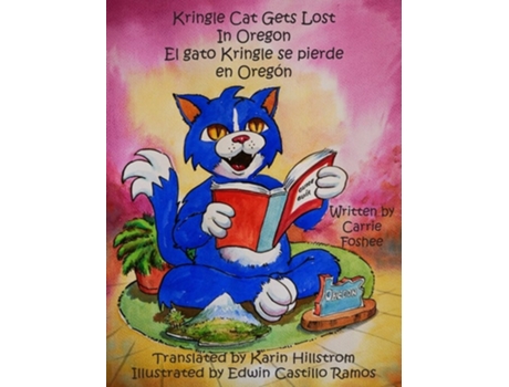 Livro Kringle Cat Gets Lost In Oregon De Carrie Foshee (inglês - Capa Dura)