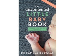 Livro The Discontented Little Baby Book de Dr Pamela Douglas (Inglês)