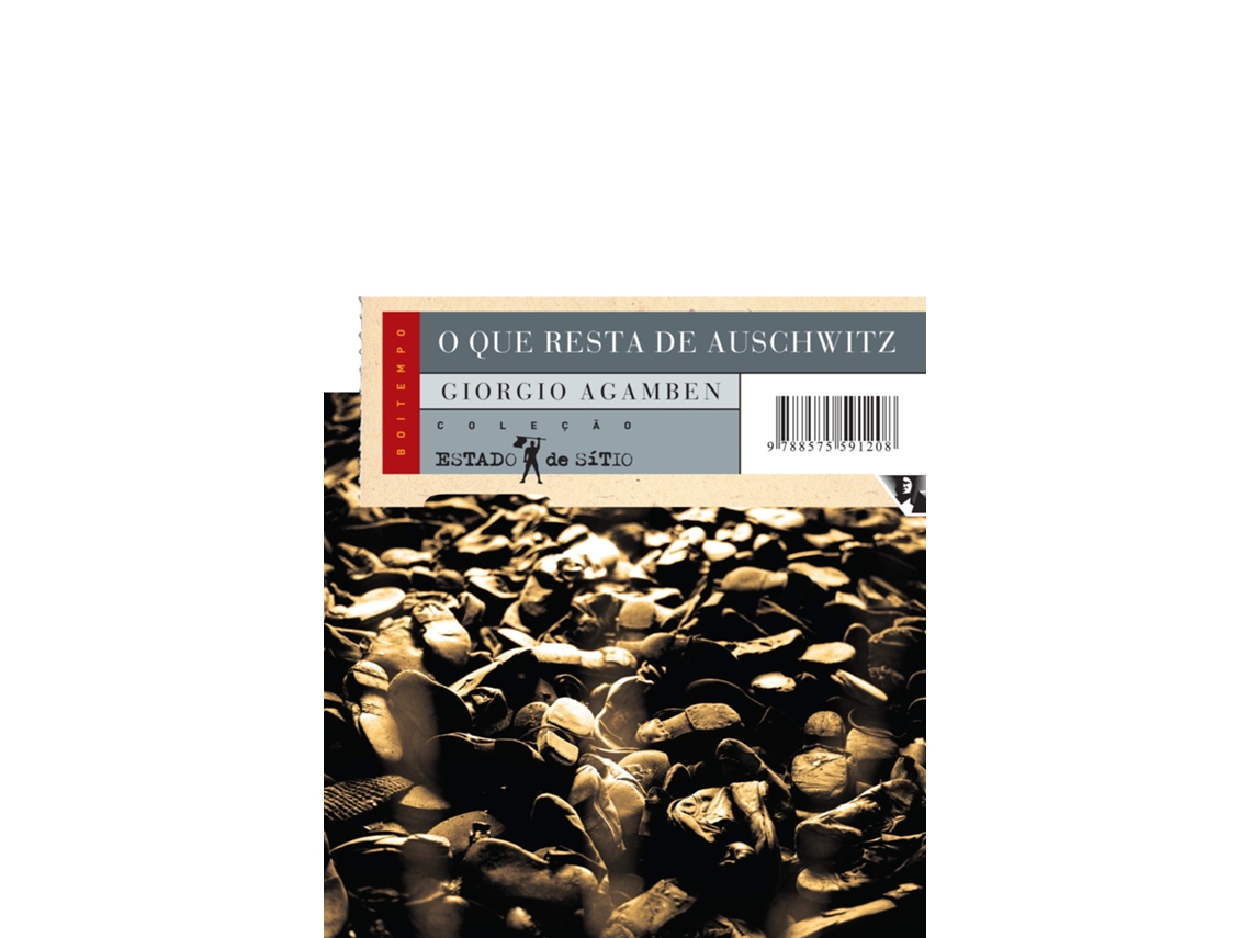 Livro Que Resta De Auschwitz, O de Giorgio Agamben (Português do Brasil)