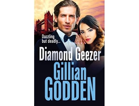 Livro Diamond Geezer The BRAND NEW edgeofyourseat gangland crime thriller from Gillian Godden for 2022 de Gillian Godden (Inglês)
