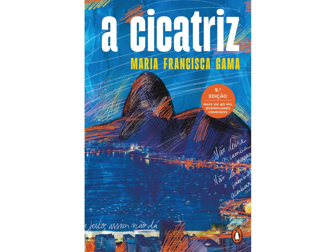 A Cicatriz De Maria Francisca Gama