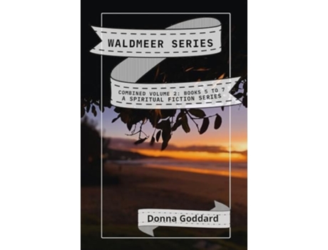 Livro Waldmeer Series Combined Volume 2 de Donna Goddard (Inglês)