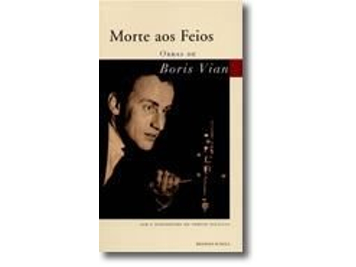 Livro Morte aos Feios de Boris Vian (Português)