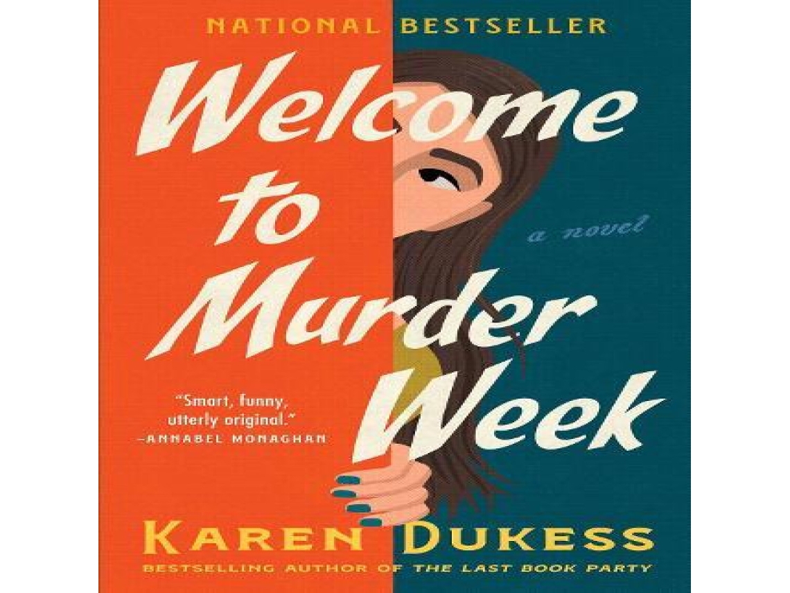Livro Welcome to Murder Week de Karen Dukess (Inglês)