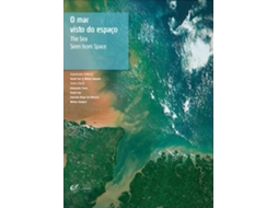 Livro O Mar Visto Do Espaço De Alexander Turra (bilíngue)