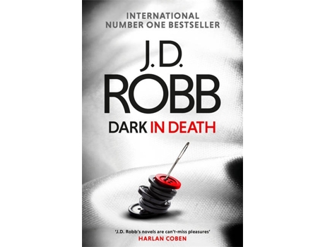Livro Dark In Death de J. D. Robb (Inglês)