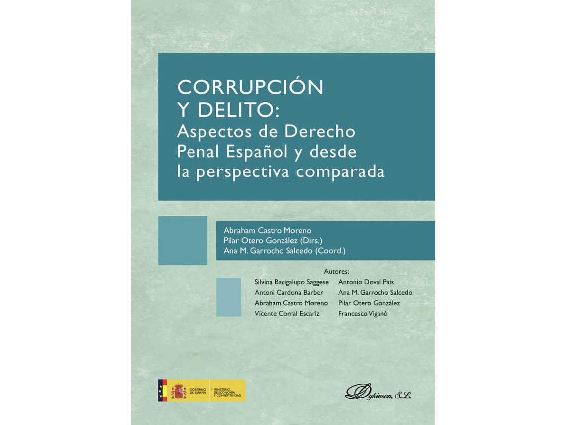 Livro Corrupción Y Delito.Aspectos De Derecho Penal Español Y Desde La Perspectiva Comparada de Ana Mª Garrocho Salcedo (Espanhol)