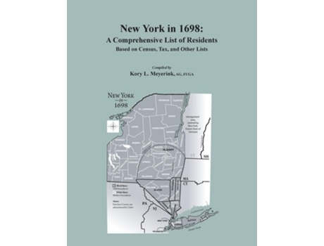 Livro New York in 1698 A Comprehensive List of Residents, Based on Census, Tax, and Other Lists de Meyerink e Kory L (Inglês)
