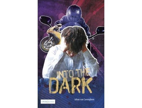 Livro Into the Dark de Johan Van Caeneghem (Inglês)