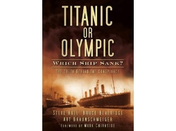 Livro Titanic or Olympic Which Ship Sank? de Steve Hall e Bruce Beveridge (Inglês)