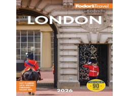 Livro Fodors London 2026 de Fodor's Travel Guides (Inglês)