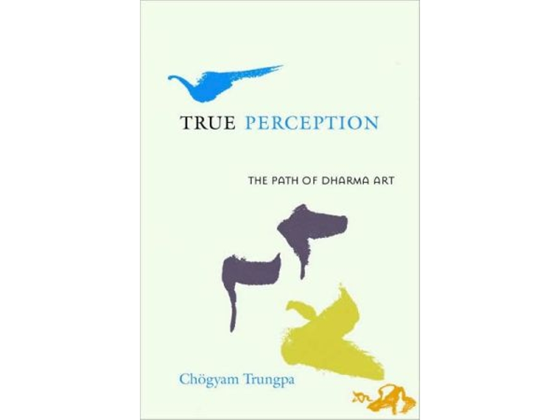 Livro True Perception de Chogyam Trungpa (Inglês)