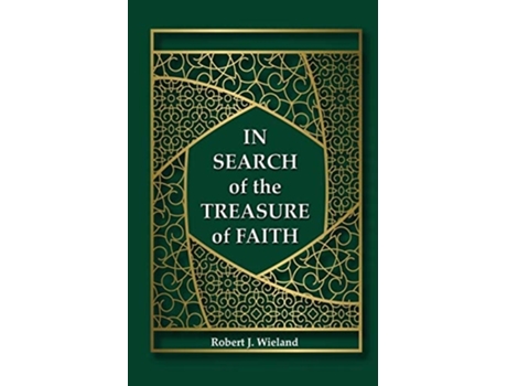 Livro In Search of the Treasure of Faith de Robert J Wieland (Inglês)
