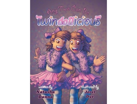 Livro Any Two Can Be Twindollicious De Natasha Danna (inglês - Capa Dura)