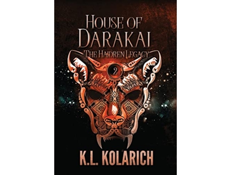 Livro House of Darakai de K L Kolarich (Inglês - Capa Dura)