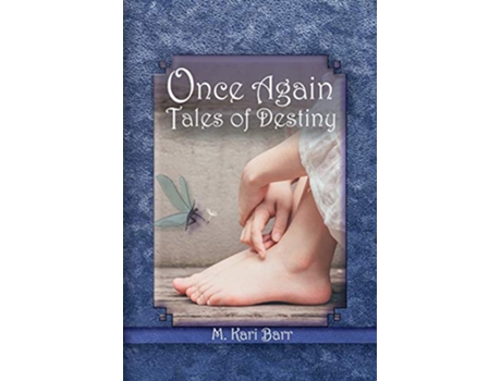 Livro Once Again Tales of Destiny de M Kari Barr (Inglês)