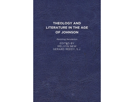 Livro Theology And Literature In The Age Of Johnson De Melvyn New, Gerard Reedy Et Al. (inglês)