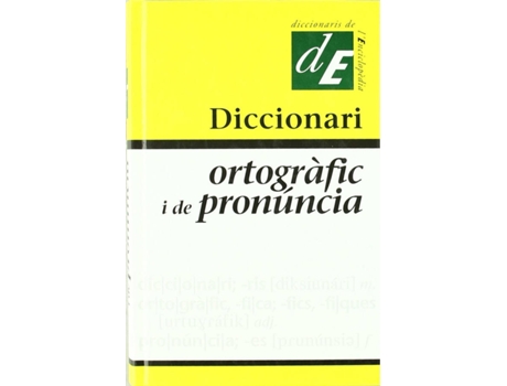 Livro Diccionari Ortogràfic I De Pronúncia de Jordi Bruguera I Talleda (Catalão)