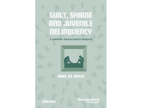 Livro Guilt, Shame and Juvenile Delinquency de Arne De Boeck (Inglês)