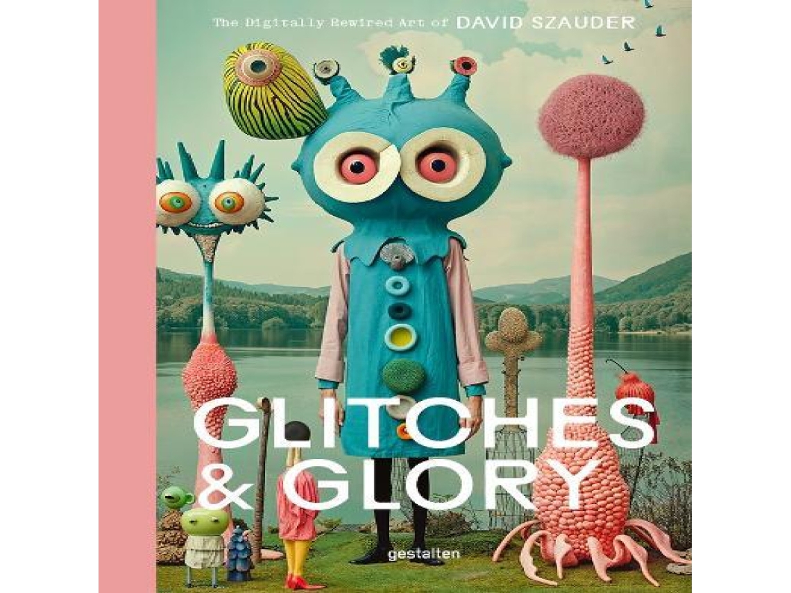 Livro Glitches Glory de Die Gestalten Verlag (Inglês)