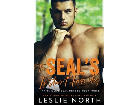 Livro The Seals Instant Family De Leslie North (inglês)