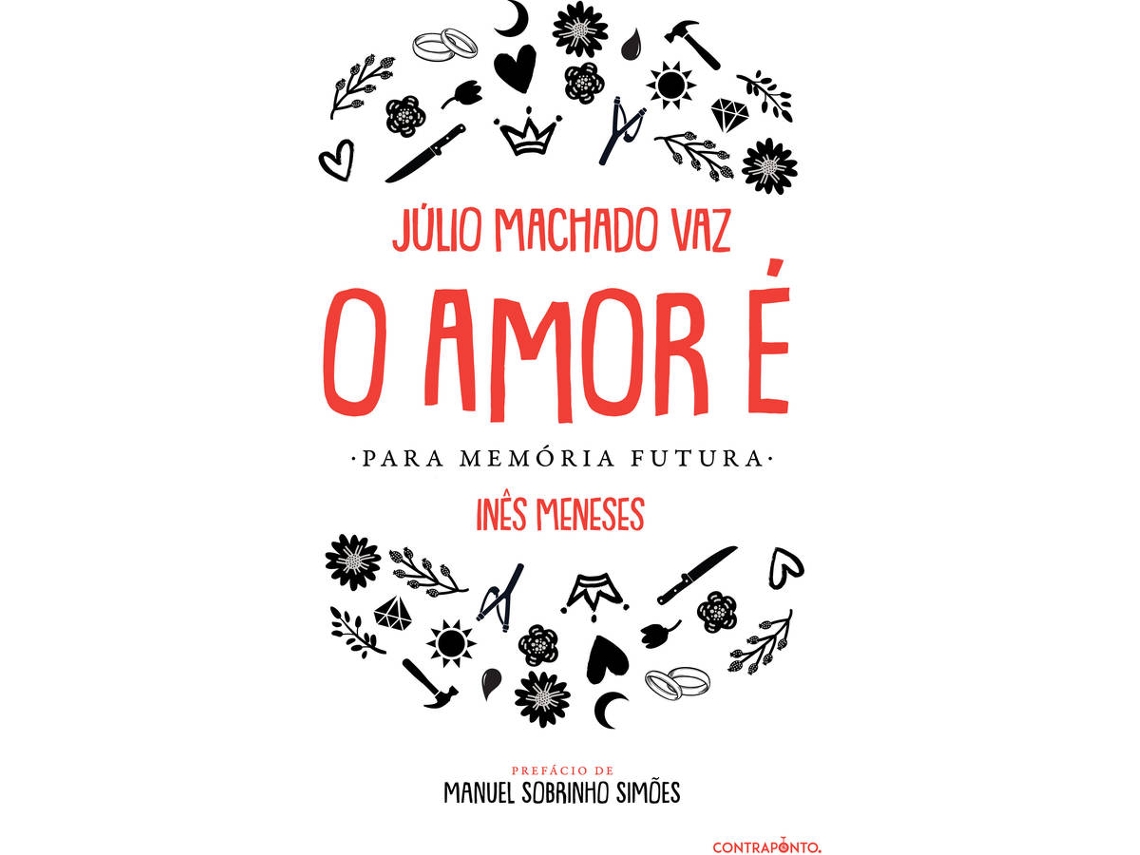 Livro O Amor é de Júlio Machado Vaz (Português)
