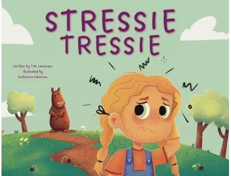 Livro Stressie Tressie A Series Of Semi-autobiographical Encounters With A Capybara De Tm Lemmons (inglês)