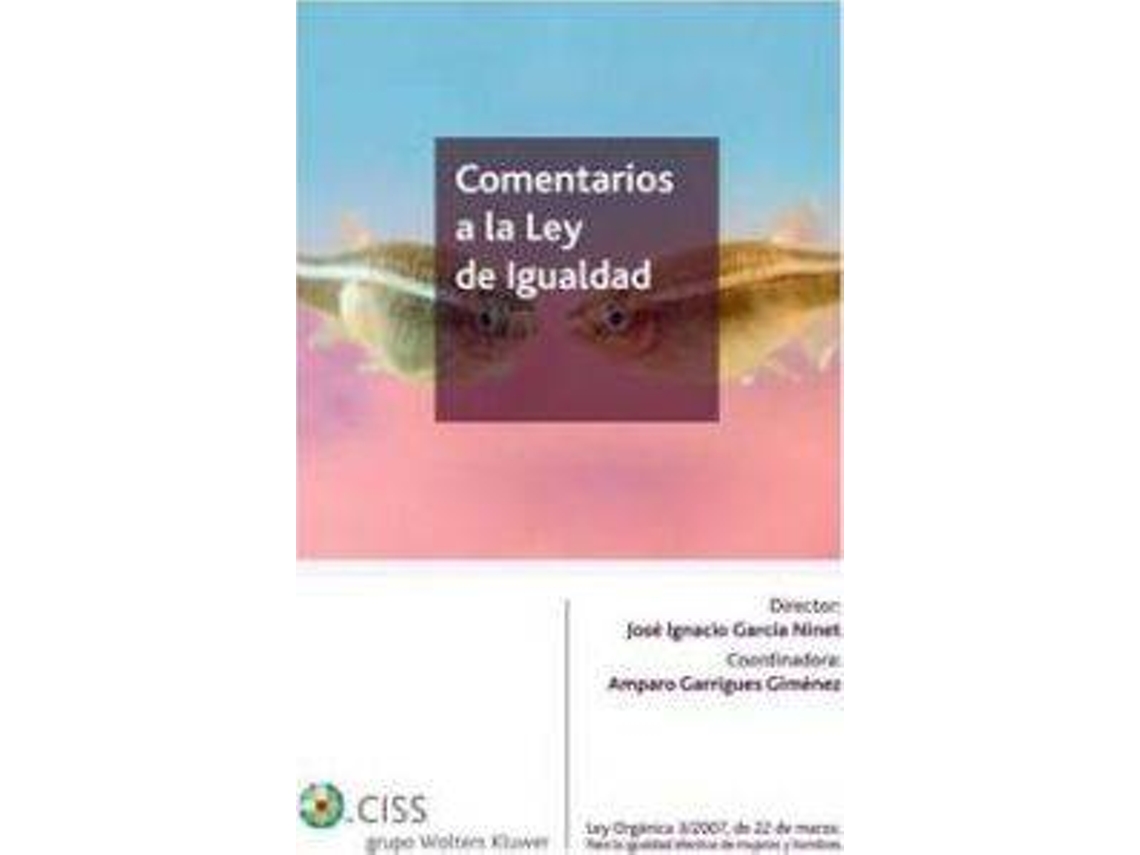Livro Comentarios A La Ley De Igualdad de Josã© Ignacio Garcã\Xada Ninet (Espanhol - Capa Dura)