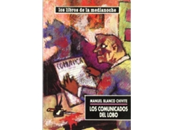 Livro Los Comunicados Del Lobo de 1945 Blanco Chivite Manuel (Espanhol)