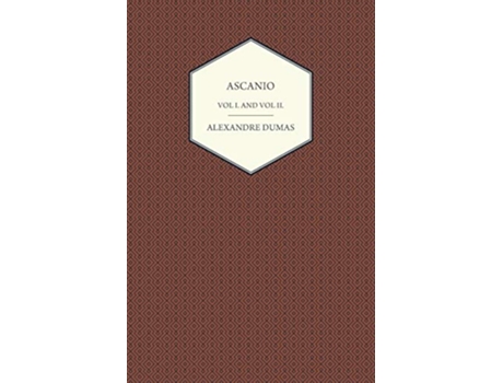 Livro Ascanio Vol I and Vol II de Alexandre Dumas (Inglês)