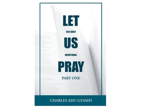 Livro Let Us Pray De Charles Adu-gyamfi (inglês)